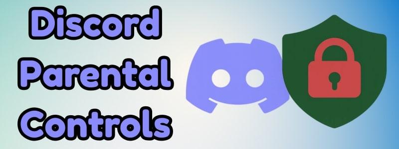 parental control for discord